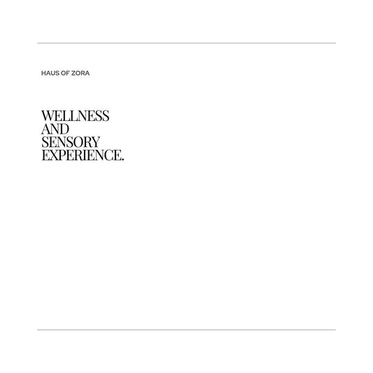 WELLNESS AND SENSORY EXPERIENCE